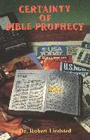 The Certainty of Bible Prophecy